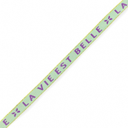 Ruban texte "la vie est belle" Menthe verte-violet